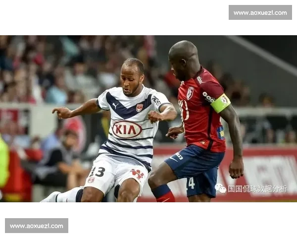 里尔主场迎战波尔多焦点对决解析赛季走势与胜负看点全面前瞻预测